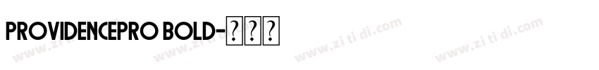 Providencepro Bold字体转换